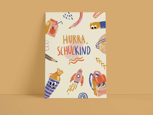 Postkarte "Hurra Schulkind" zur Einschulung  - Studio Danii