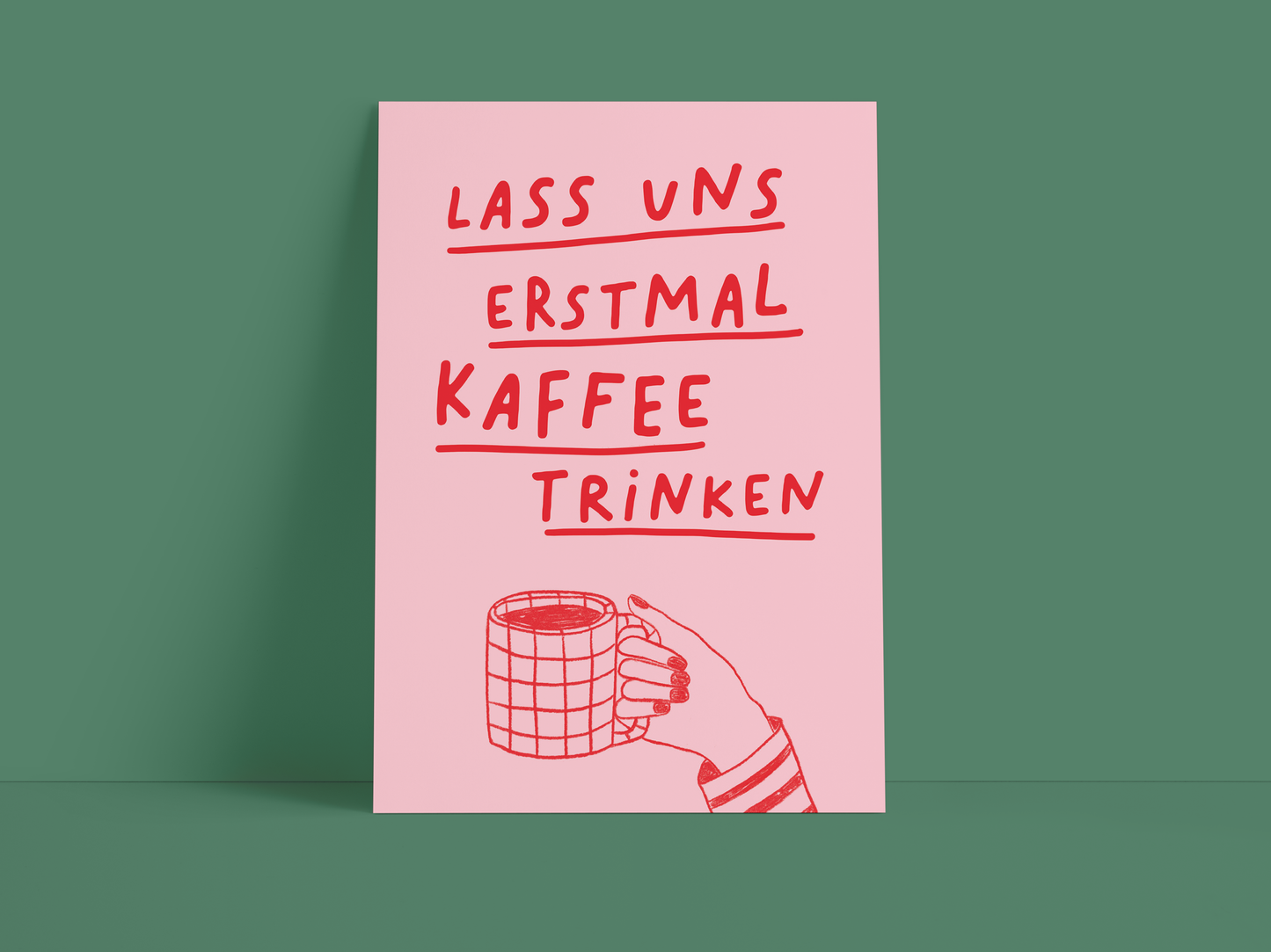 Postkarte / Erstmal Kaffee / Rosa / Spruch / DIN A6