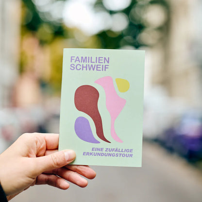 Familien Schweif | Zufällige Stadterkundung - die Schweiferei