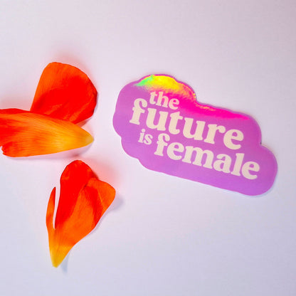 Holografischer Sticker the future is female